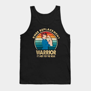 Knee Replacement Warrior Surgery Recovery Get Well Soon Tank Top